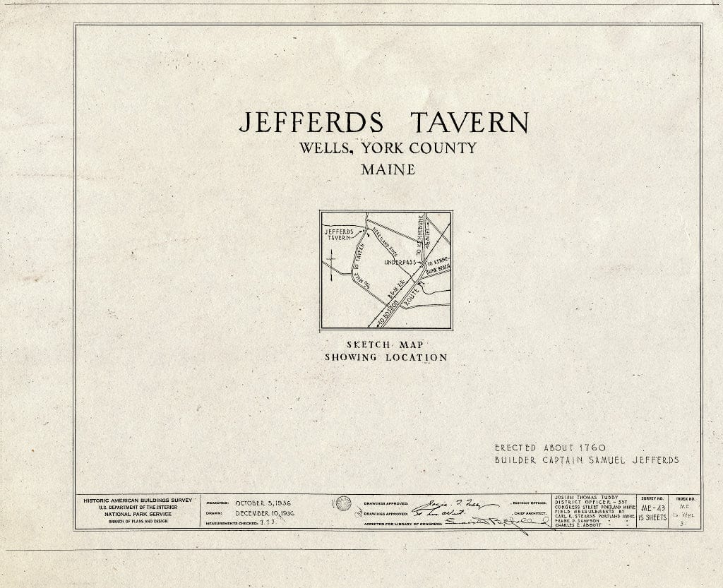 Blueprint HABS ME,16-WEL,3- (Sheet 0 of 15) - Jefferds Tavern, Harraseekit Road (Moved to U.S. Route 1A, York), Wells, York County, ME
