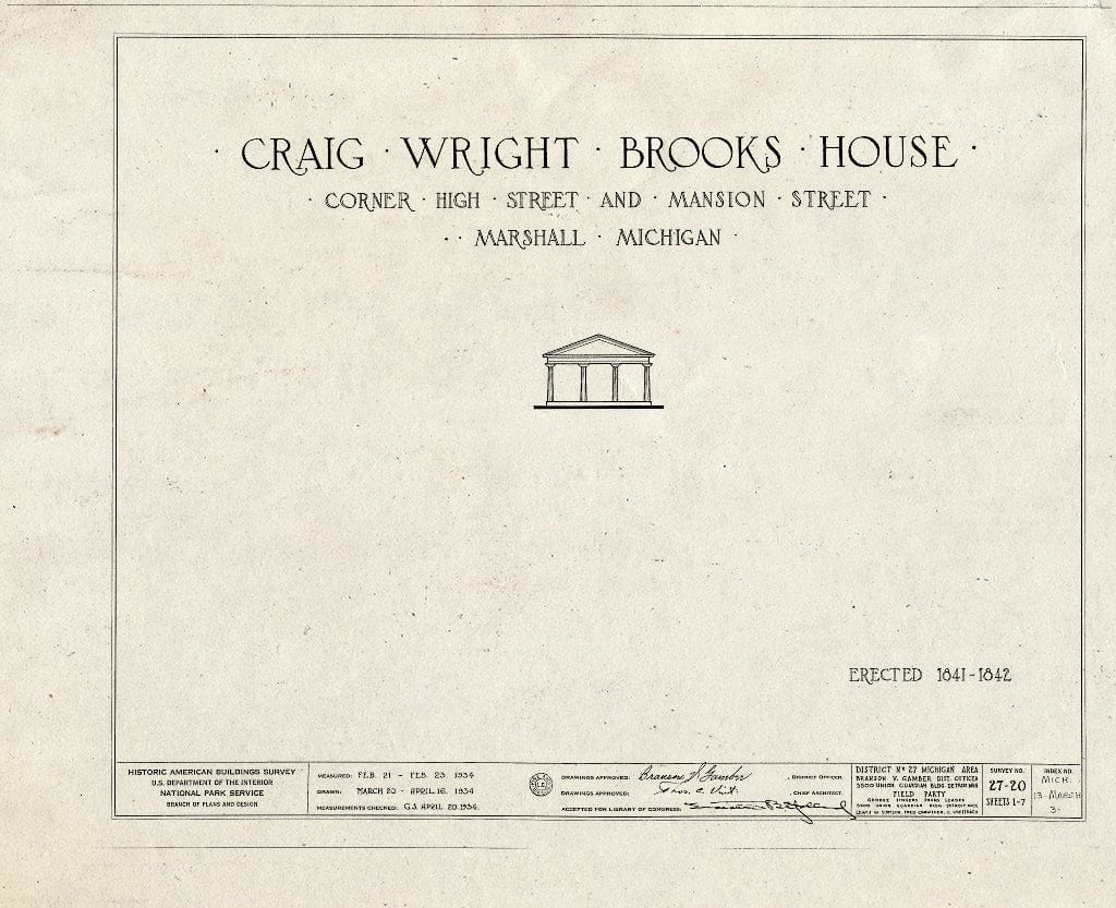 Blueprint HABS MICH,13-Marsh,3- (Sheet 0 of 7) - Craig Wright Brooks House, High & Mansion Streets, Marshall, Calhoun County, MI