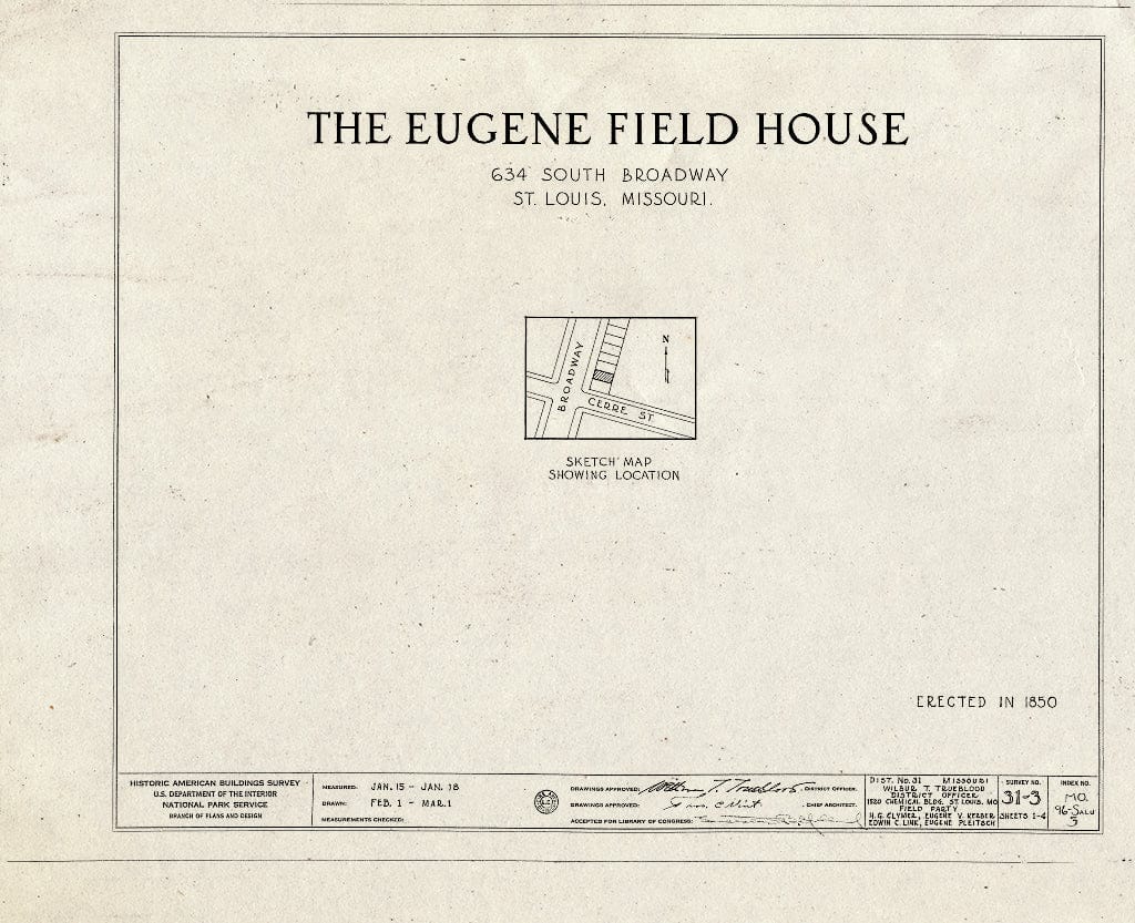 Blueprint HABS MO,96-SALU,3- (Sheet 0 of 4) - Eugene Field House, 634 South Broadway, Saint Louis, Independent City, MO