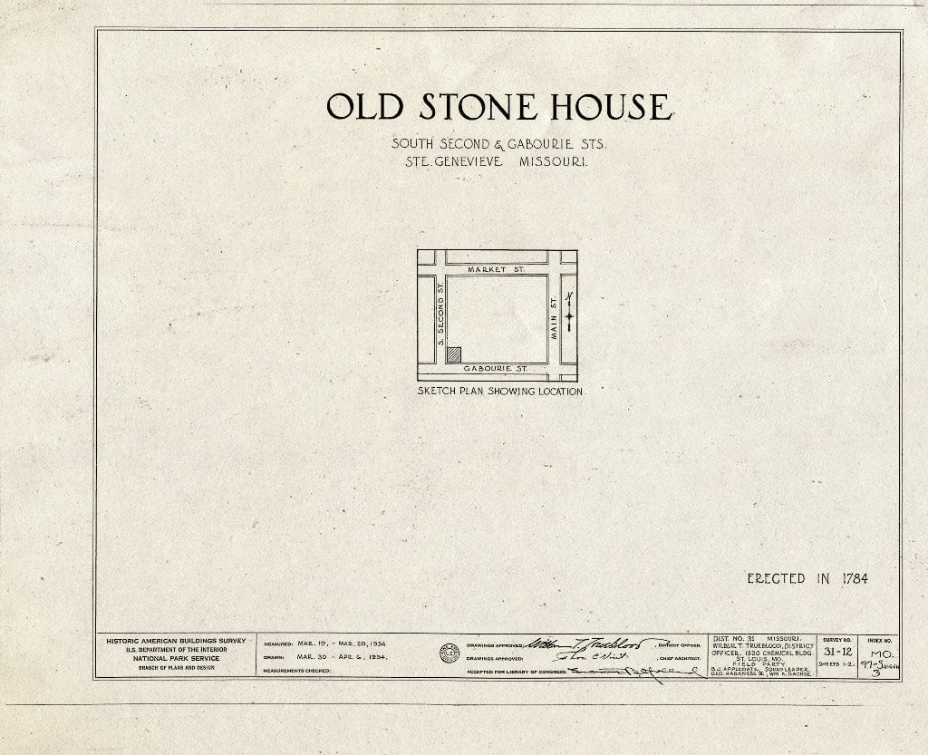 Blueprint HABS MO,97-SAIGEN,3- (Sheet 0 of 2) - Second & Gabourie Streets (Old Stone House), Corner of Second & Gabourie Streets, Sainte Genevieve, Ste. Genevieve County, MO