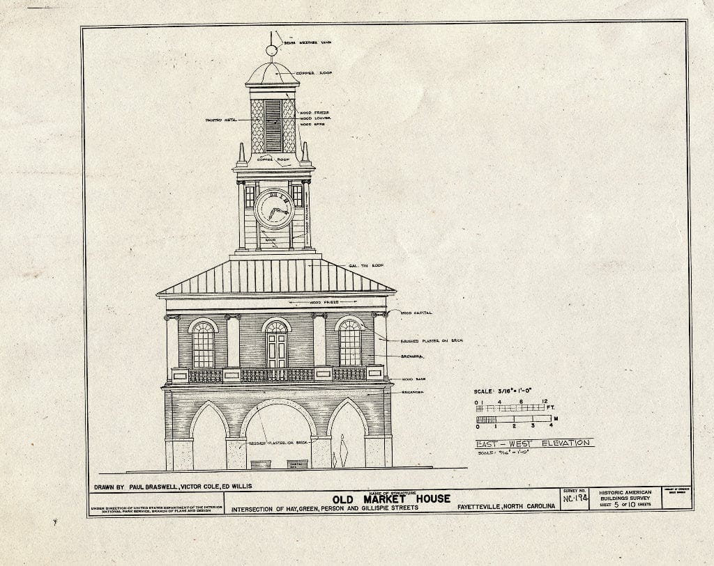 Historic Pictoric : Blueprint HABS NC,26-FAYVI,1- (Sheet 5 of 10) - Old Market House, Hay, Green, Person & Gillespie Streets, Fayetteville, Cumberland County, NC