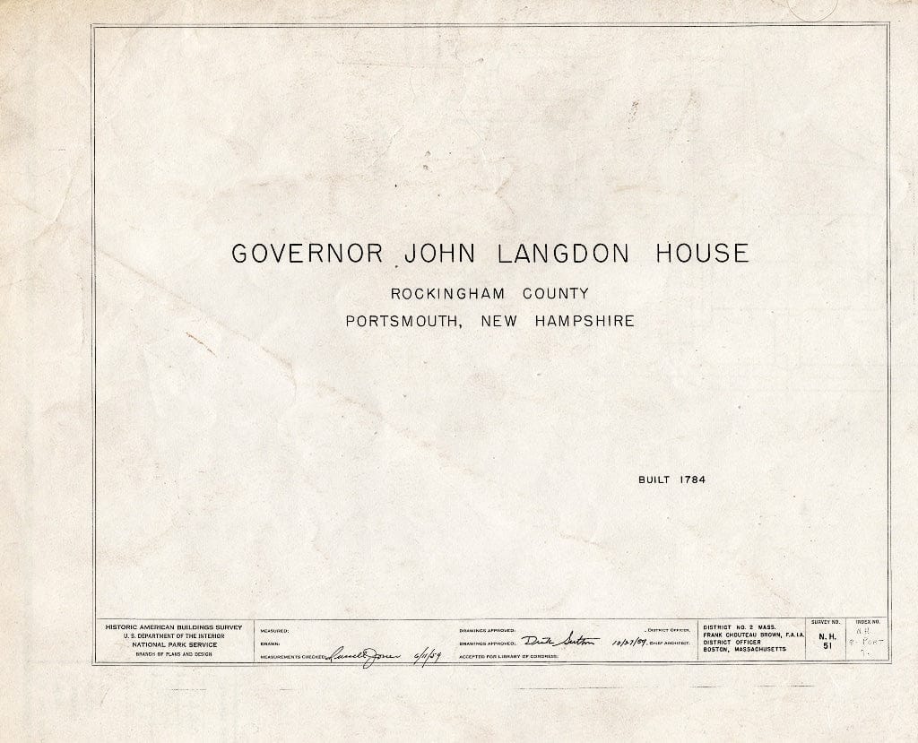 Historic Pictoric : Blueprint HABS NH,8-Port,7- (Sheet 0 of 5) - Governor John Langdon House, 143 Pleasant Street, Portsmouth, Rockingham County, NH