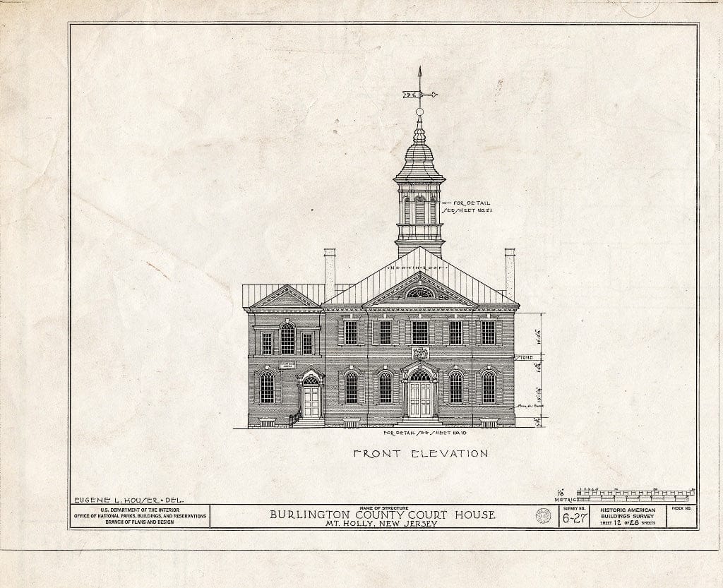 Historic Pictoric : Blueprint HABS NJ,3-MOUHO,1- (Sheet 12 of 28) - Burlington County Courthouse, High Street, Mount Holly, Burlington County, NJ