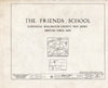 Historic Pictoric : Blueprint HABS NJ,3-RANC,3- (Sheet 0 of 3) - Friends School, Main Street, Rancocas, Burlington County, NJ