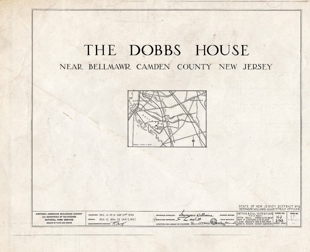 Historic Pictoric : Blueprint HABS NJ,4-BELM.V,1- (Sheet 0 of 17) - Dobbs House, Bellmawr, Camden County, NJ