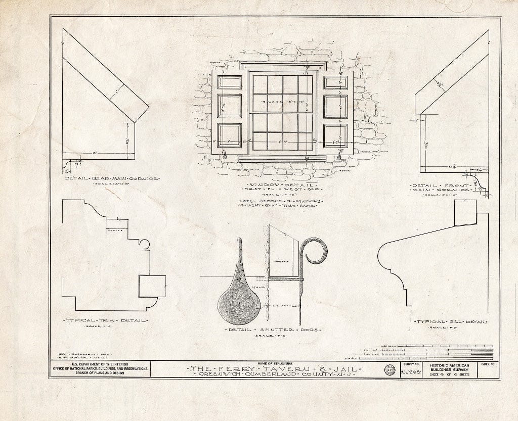 Historic Pictoric : Blueprint HABS NJ,6-GREWI,6- (Sheet 8 of 8) - Ferry Tavern & Jail, Greenwich, Cumberland County, NJ