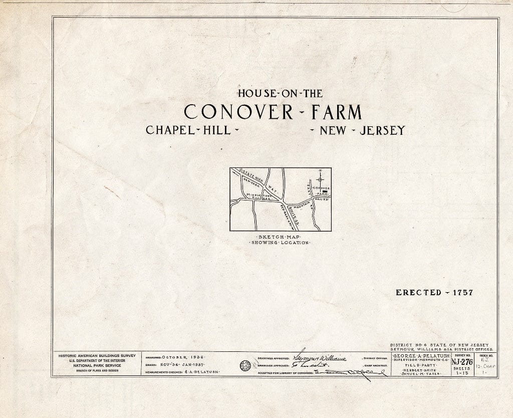 Blueprint HABS NJ,13-CHAP,1- (Sheet 0 of 15) - Conover Farm, Mountain Hill Road, Chapel Hill, Monmouth County, NJ