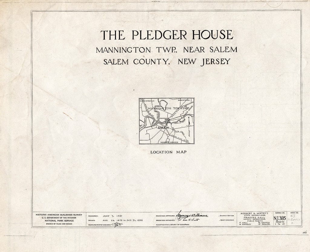 Blueprint HABS NJ,17-MANT.V,2- (Sheet 0 of 13) - Pledger House, Salem, Salem County, NJ
