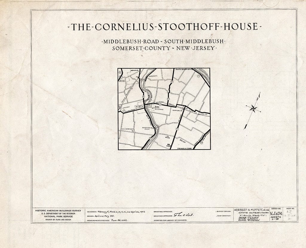 Blueprint HABS NJ,18-MID.V,3- (Sheet 0 of 10) - Cornelius Stoothoff House, County Road 31, Middlebush, Somerset County, NJ